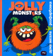    . Jolly monsters