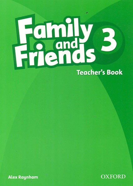 Family and Friends 3. Teachers Book