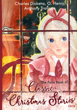 The Folio Book of Classic Christmas Stories (  ) (Folo Worlds Classcs) (.) (. )