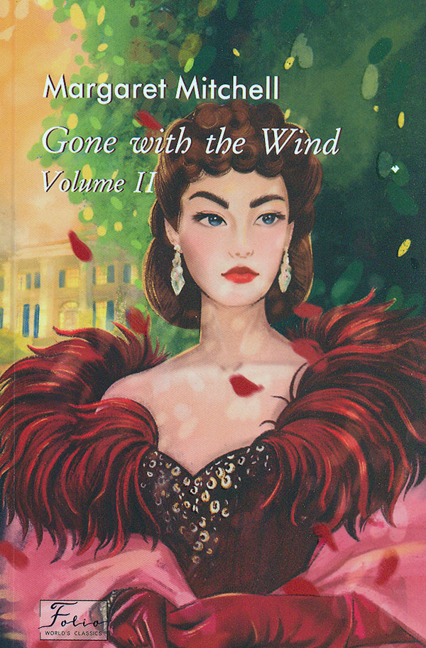 Gone With The Wind. Volume II ( . .2) (Folo Worlds Classcs) (.)