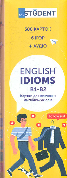 . English Idioms B1-B2 (500)