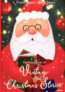 The Folio Book of Vintage Christmas Stories (  ) (Folo Worlds Classcs) (.) (. )