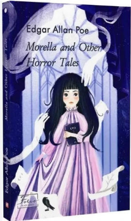 Morella and Other Horror Tales (